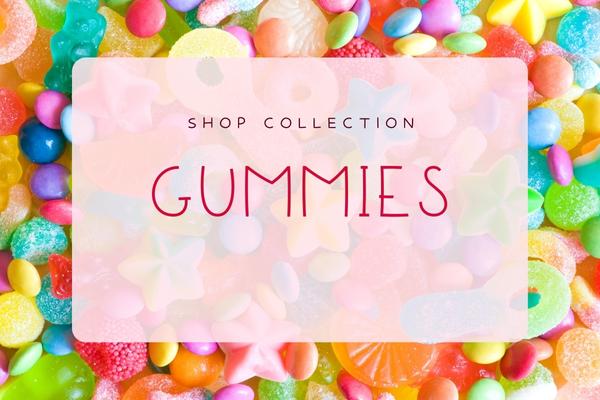 Gummies Collection