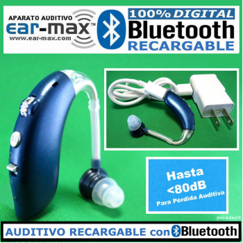 EAR MAX® BLUETOOTH RECARGABLE - Aparato Auditivo 100% DIGITAL