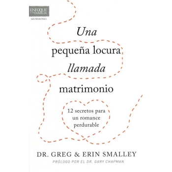 Una pequeña Locura llamada Matrimonio