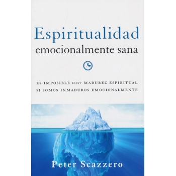 Espiritualidad Emocionalmente Sana