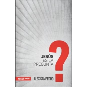 Jesús es la Pregunta