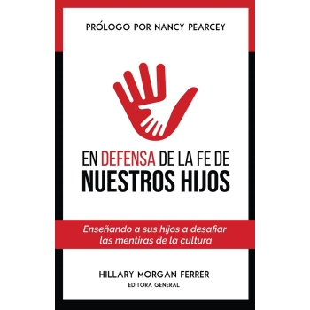 En defensa de la fe de nuestros hijos