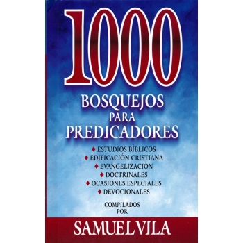 1000 Bosquejos para Predicadores