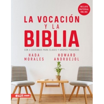 La Vocacion y la Biblia