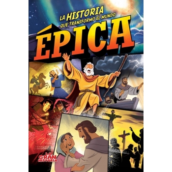 Épica: La historia que transformo al mundo