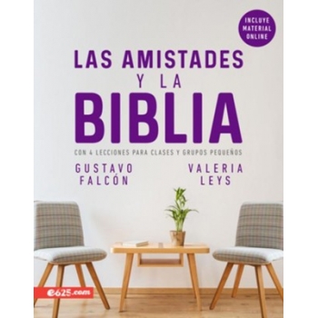 Las Amistades y la Biblia