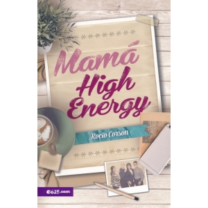 Mamá High Energy