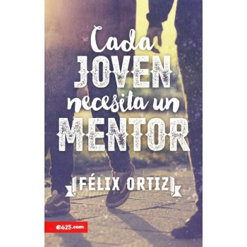 Cada Joven Necesita un Mentor