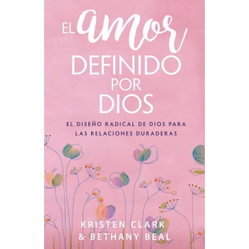 El amor definido por Dios