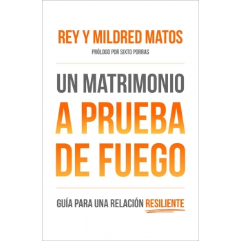 Un matrimonio a prueba de fuego