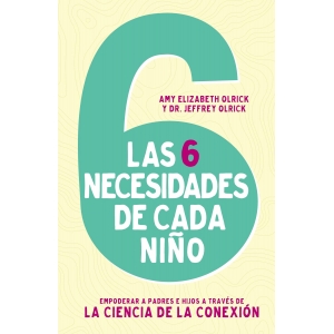 Las 6 necesidades de cada niño