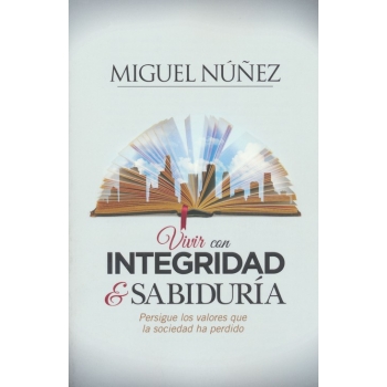 Vivir con Integridad y Sabiduría