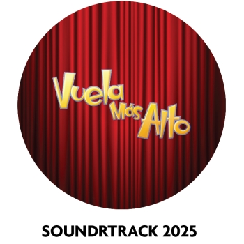 Soundtrack VUELA MAS ALTO 2025