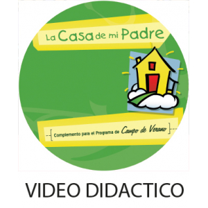 Video Didactico La Casa de mi Padre  DIGITAL