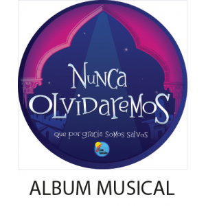 Album Musical Nunca Olvidaremos  DIGITAL